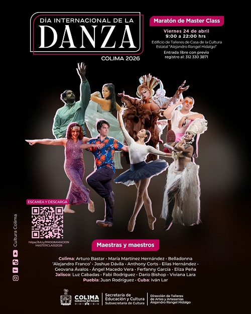 Cultura Colima ofrece 17 clases magistrales gratuitas para celebrar el Día Internacional de la Danza