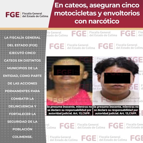 En cateos, aseguran cinco motocicletas y envoltorios con narcótico