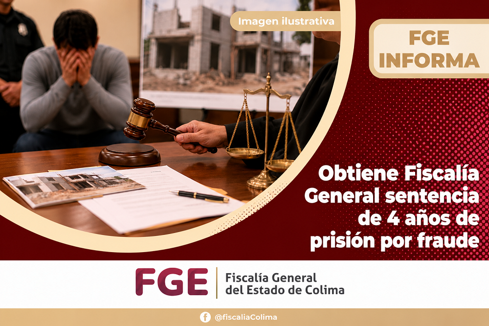 Obtiene Fiscalía General sentencia de 4 años de prisión por fraude