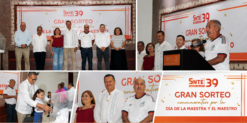 Realiza SNTE 39 gran sorteo conmemorativo por el Día de la Maestra y el Maestro