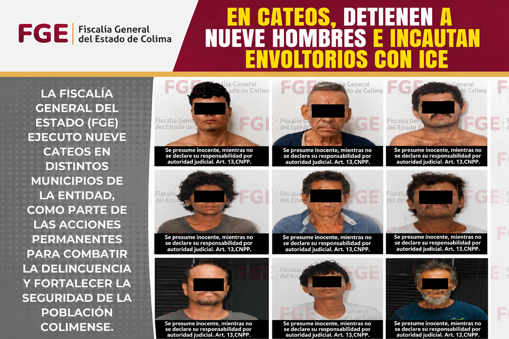 En cateos, detienen a nueve hombres e incautan envoltorios con ICE