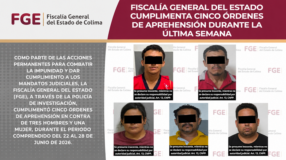 Fiscalía General del Estado cumplimenta cinco órdenes de aprehensión durante la última semana