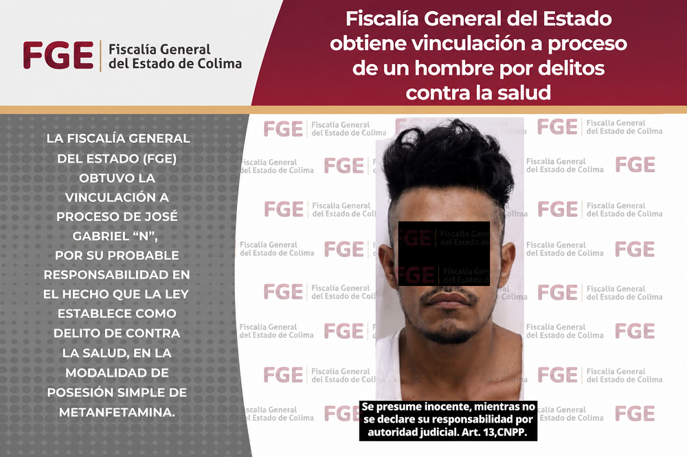 Fiscalía General del Estado obtiene vinculación a proceso de un hombre por delitos contra la salud