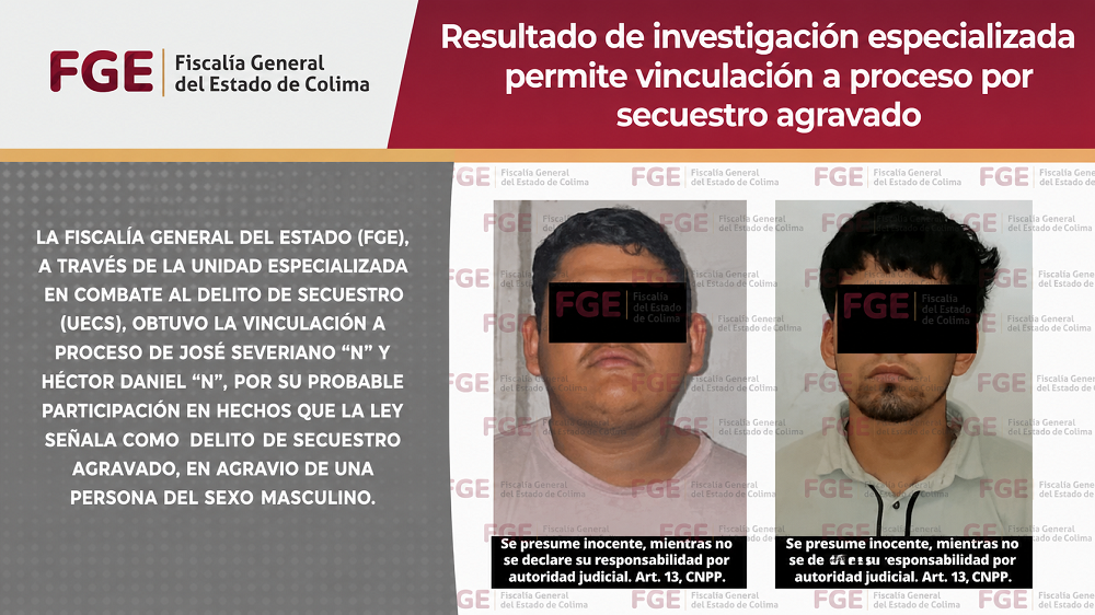 Resultado de investigación especializada permite vinculación a proceso por secuestro agravado